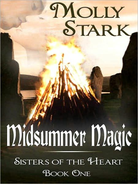 Midsummer Magic [Sisters of the Heart Book One]