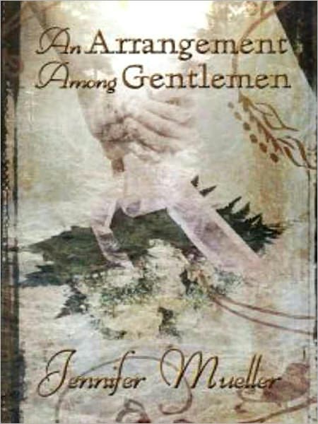 An Arrangement Among Gentlemen