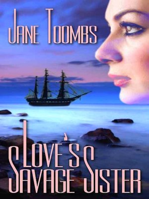Love's Savage Sister
