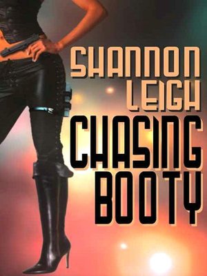 Chasing Booty