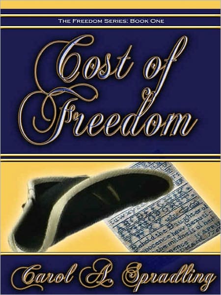 Cost of Freedom [Freedom Series Book 1]