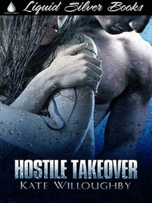 Hostile Takeover