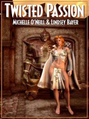 Twisted Passion [AEssyrian World Series Book Three ]