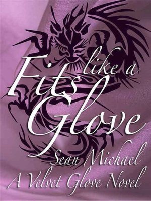 Fits Like a Glove [A Velvet Glove Story]