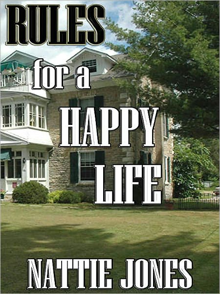 Rules for a Happy Life