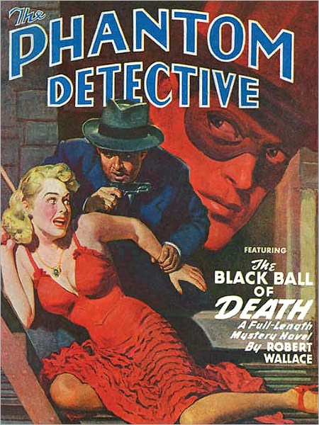 The Phantom Detective: The Black Ball of Death
