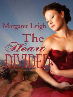 The Heart Divided