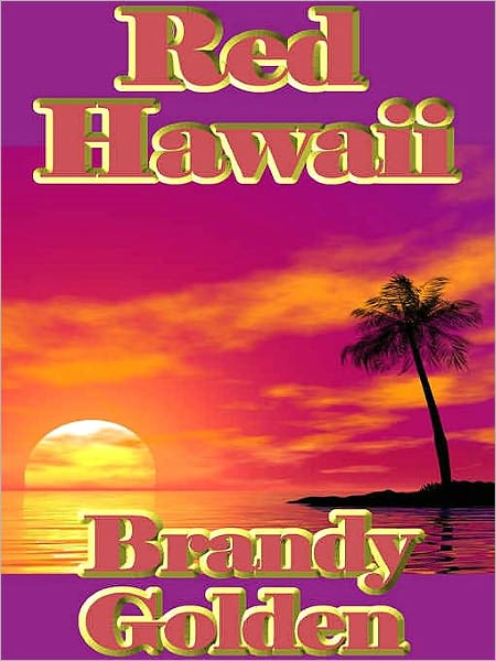Red Hawaii
