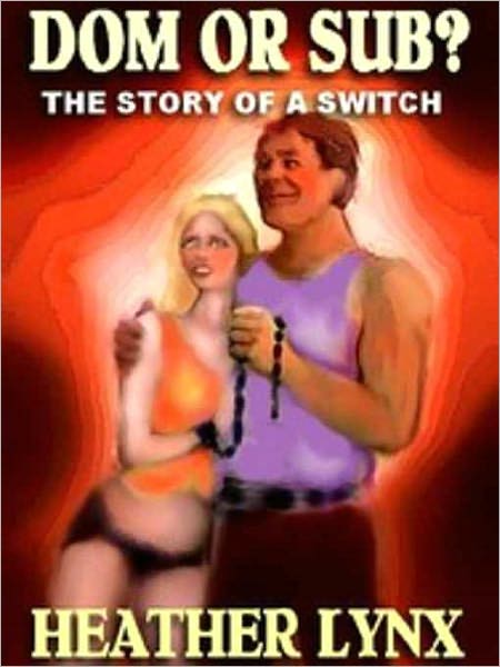 Dom or Sub?: The Story of a Switch