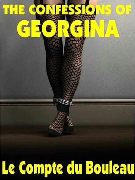 The Confessions of Georgina: The Victorian Erotic Classic