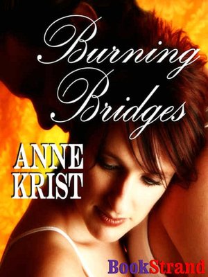 Burning Bridges