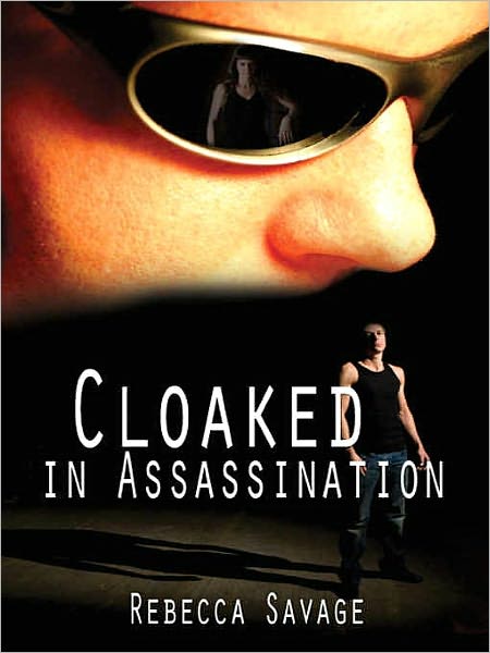 Cloaked In Assassination