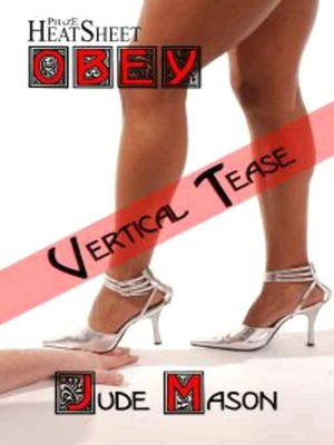 Vertical Tease