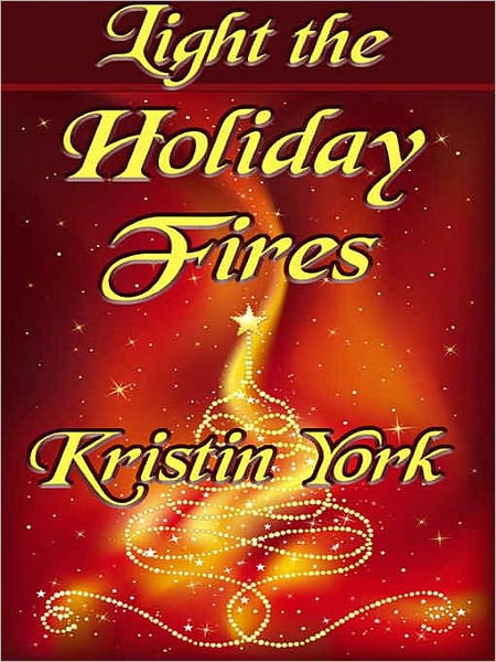 Light the Holiday Fires