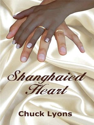 Shanghaied Heart