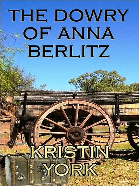 The Dowry of Anna Berlitz