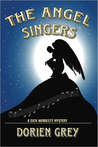 The Angel Singers [A Dick Hardesty Mystery]