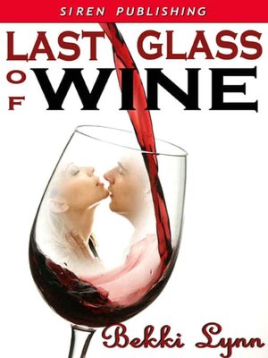 Last Glass of Wine