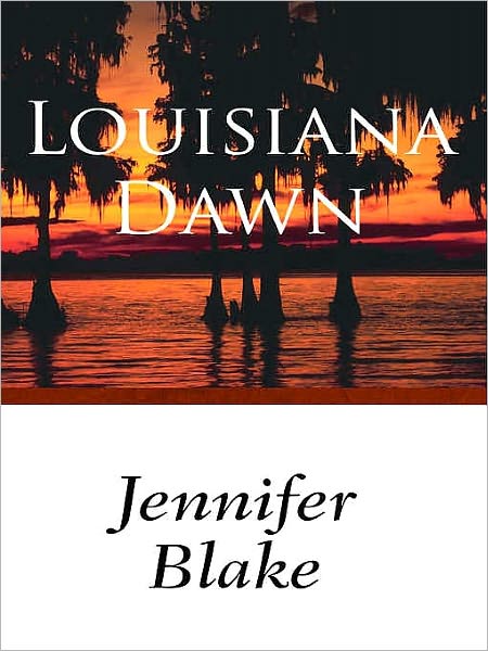 Louisiana Dawn