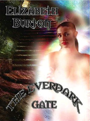 The Everdark Gate [The Everdark Wars Book 3]