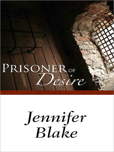 Prisoner of Desire