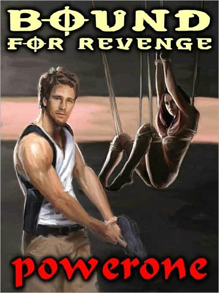 Bound for Revenge