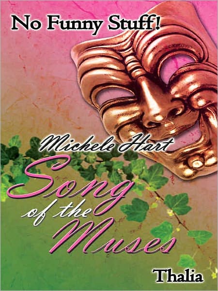 No Funny Stuff! [Song of the Muses]