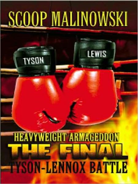 Heavyweight Armagedddon!: The Tyson-Lewis Heavyweight Battle