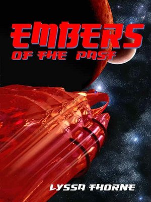 Embers of the Past