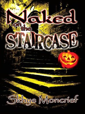 Naked on the Staircase