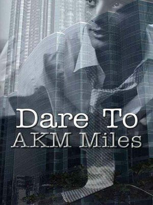 Dare To