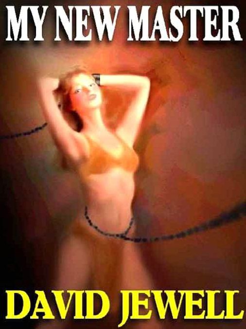My New Master [Bound and Determined V]