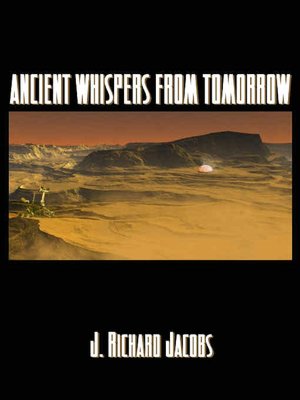 Ancient Whispers from Tomorrow