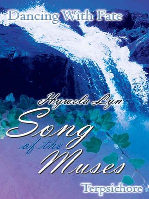 Dancing With Fate [Song of the Muses]