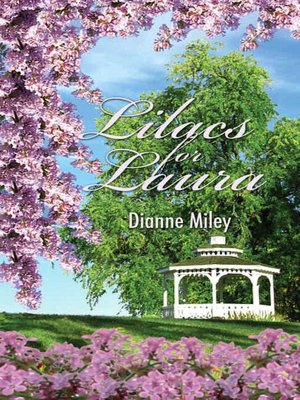 Lilacs For Laura [Crystal Falls Series Book 1]