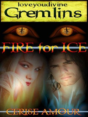 Fire For Ice