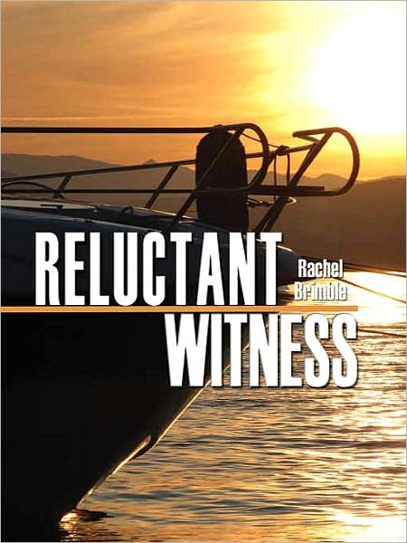 Reluctant Witness