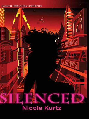 Silenced [A Cybil Lewis Mystery]