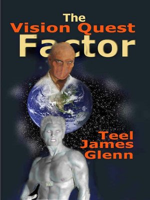 The Vision Quest Factor
