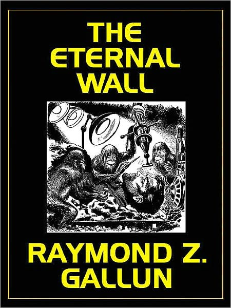 The Eternal Wall