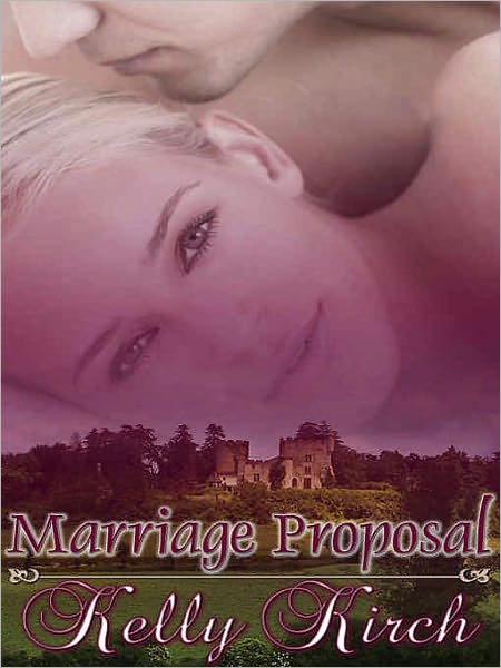 Marriage Proposal [Marriage Series Book 3]