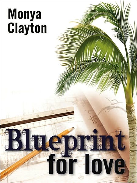 Blueprint For Love