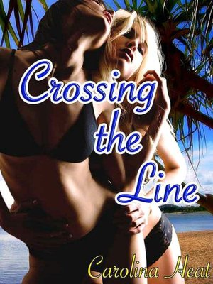 Crossing the Line