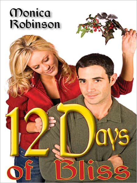 Twelve Days of Bliss