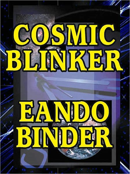 The Cosmic Blinker