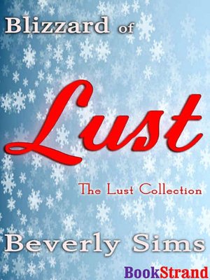 Blizzard of Lust [The Lust Collection 1]