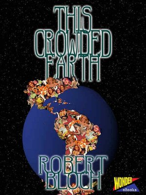 This Crowded Earth
