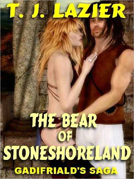 The Bear of Stoneshoreland [Gadifriald's Saga]