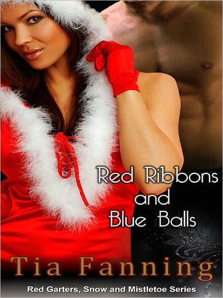 Red Ribbons and Blue Balls [A Red Garters, Snow and Mistletoe Tale]