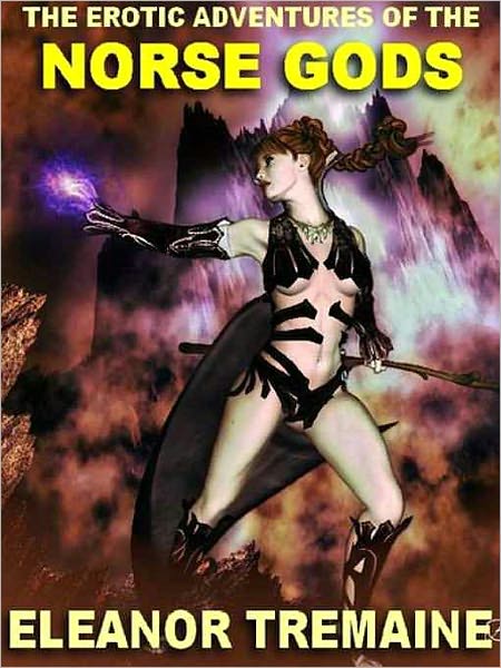 The Erotic Adventures of the Norse Gods